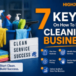 7 keys On How To Start A Cleaning Business in 2026 13 7 keys On How To Start A Cleaning Business in 2026