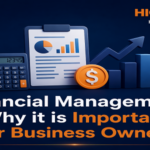 Financial Management Why it is Important for Business Owners