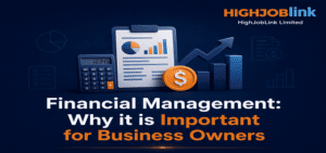 Financial Management Why it is Important for Business Owners