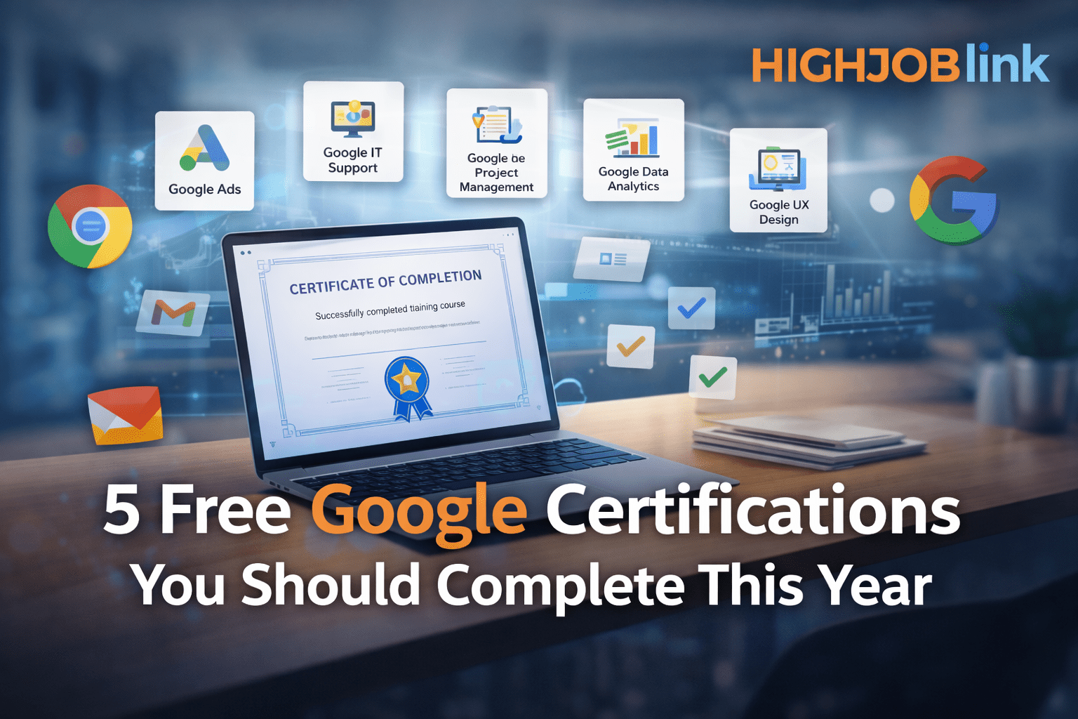 5 Free Google Certifications You Should Complete Before Mid-2026