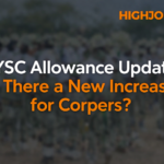 NYSC Allowance Update 2026 Is There a New Increase for Corpers