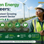 Green Energy Careers: The Fastest Growing Employment Sector in Nigeria