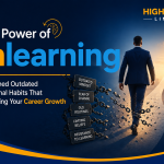 The Power of Unlearning How to Shed Outdated Professional Habits That are Blocking Your Career Growth