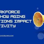 2026 Workforce Trends: How Aging Populations Impact Productivity