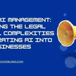 Ethical AI Management: Navigating the Legal and Moral Complexities of Integrating AI into Small Businesses