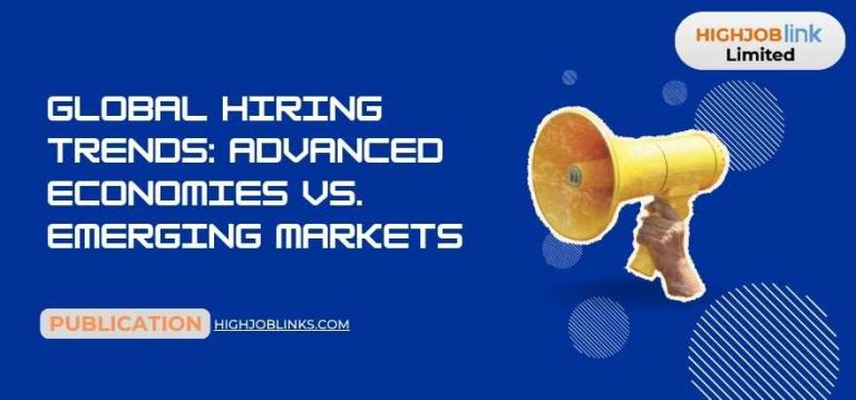 Global hiring trends: Advanced Economies vs. Emerging Markets